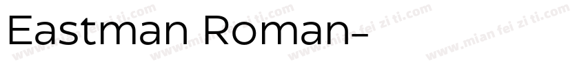 Eastman Roman字体转换
